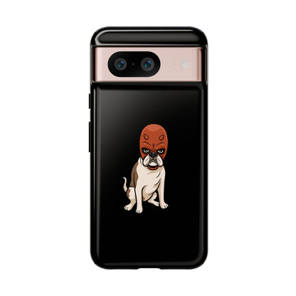Tuff dog Phone Case