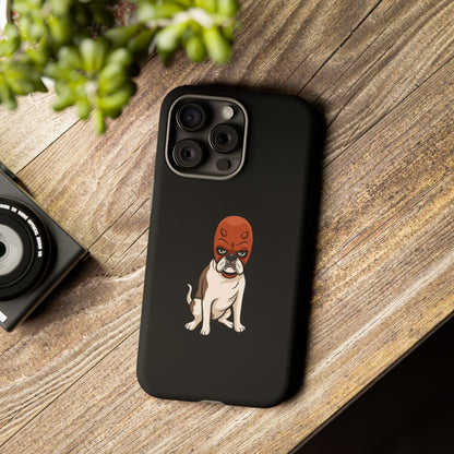Tuff dog Phone Case