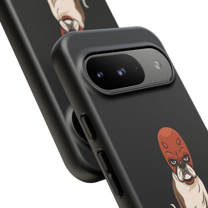 Tuff dog Phone Case
