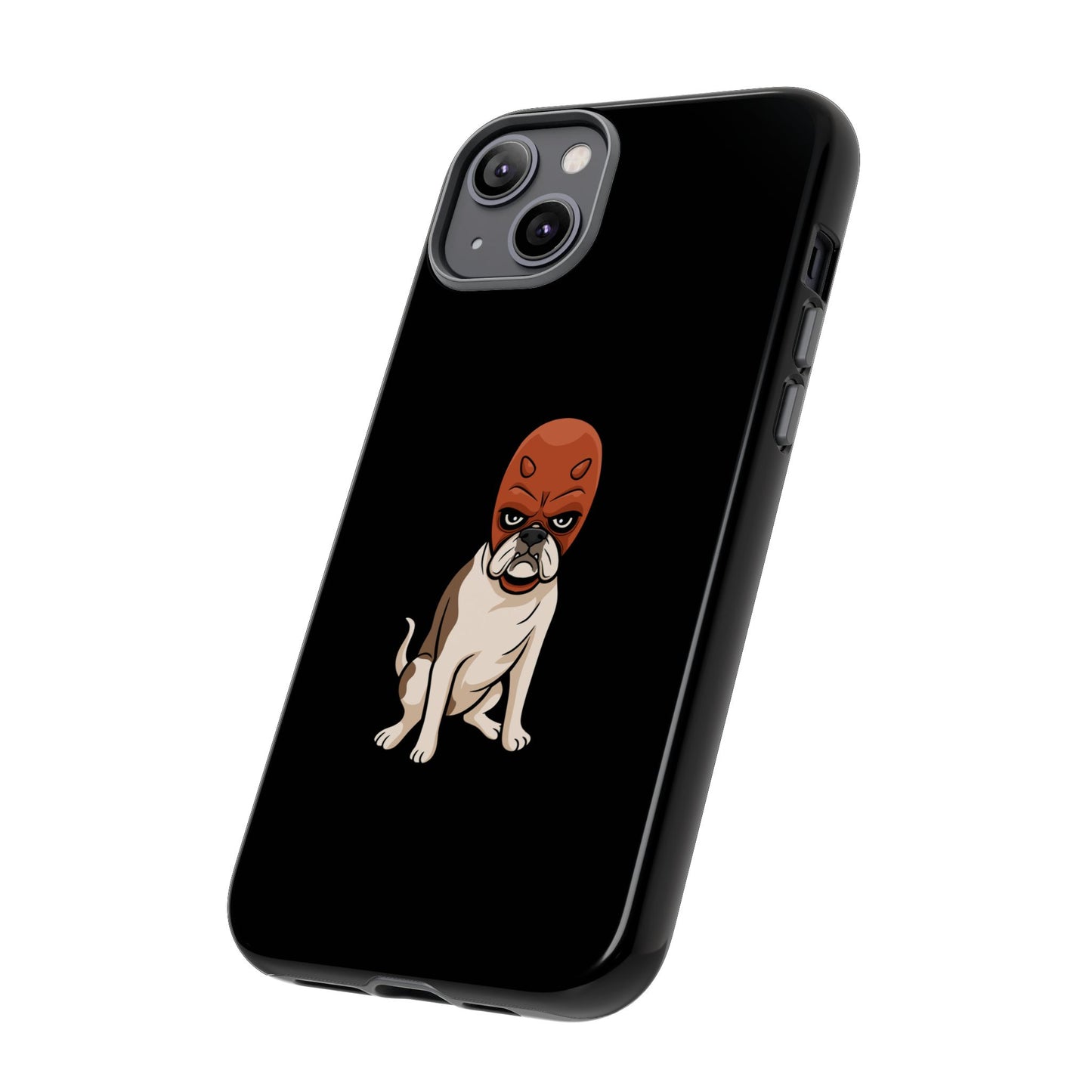 Tuff dog Phone Case