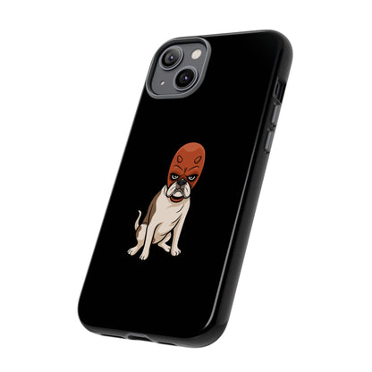Tuff dog Phone Case